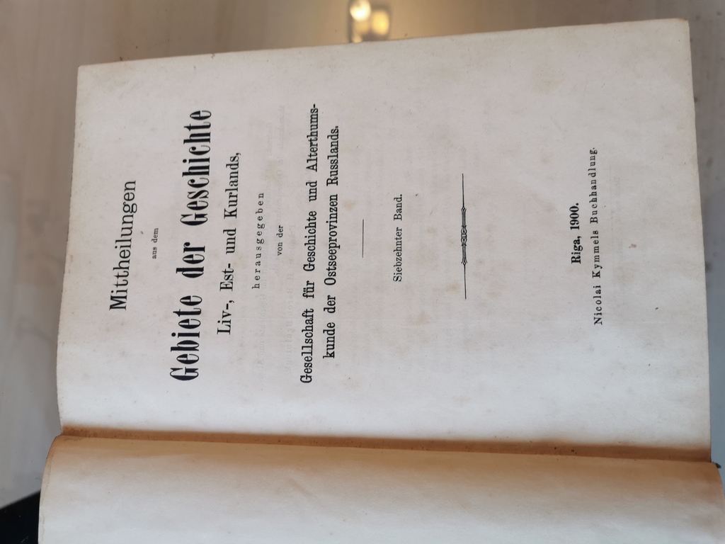 Mitteilungen aus der livländischen geschichte Vol.17, 1900