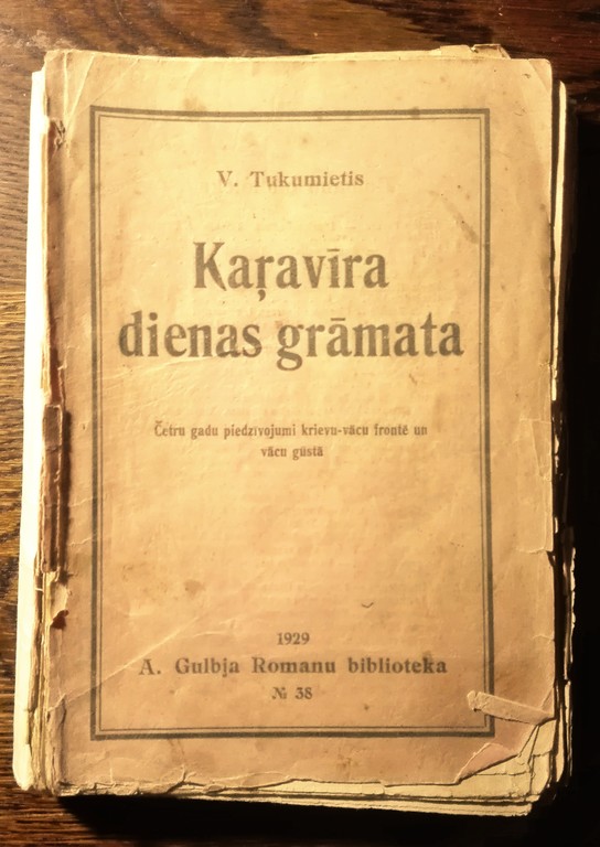 Soldier's Day Book, V. Tukumietis, 1929, A. Gulbis Novel Library 