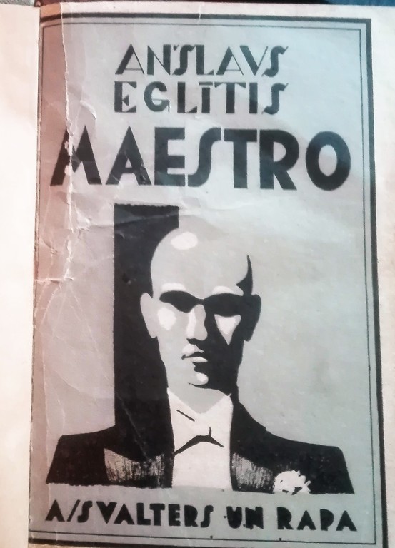 Anšlavs Eglītis, Maestro, 1936., Valters un Rapa,