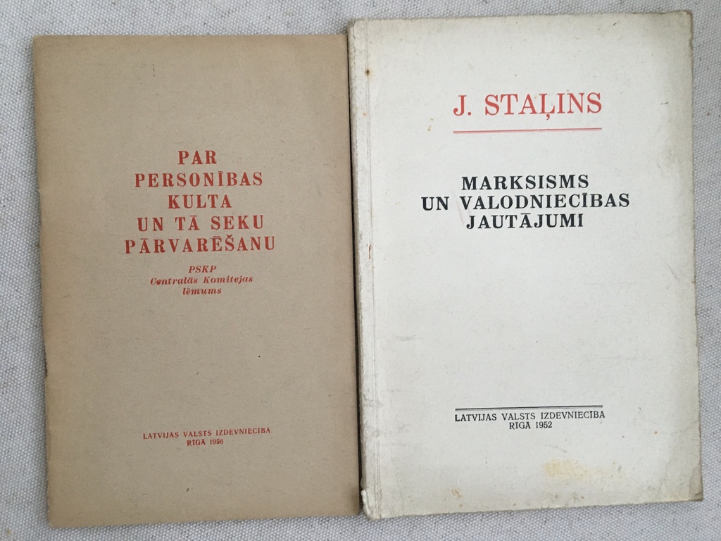 Par personības kulta un tā seku pārvarēšanu. J.Staļins. Marksisms un valodniecības jautājumi. 