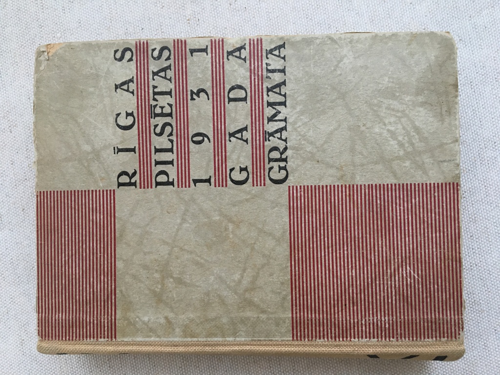 Rīgas pilsētas Gada Grāmata 1931.gadam.