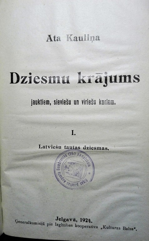 Ata Kauliņa Song Collections (for primary schools and choirs), 1924, Jelgava, 118 pages, 28 cm x 21 cm 