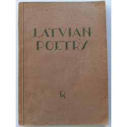 Latvian Poetry : An Anthology of Latvian Lyrics in English Versions.