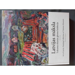 Painting collection of the Tukums Museum of Latvian Art 2005