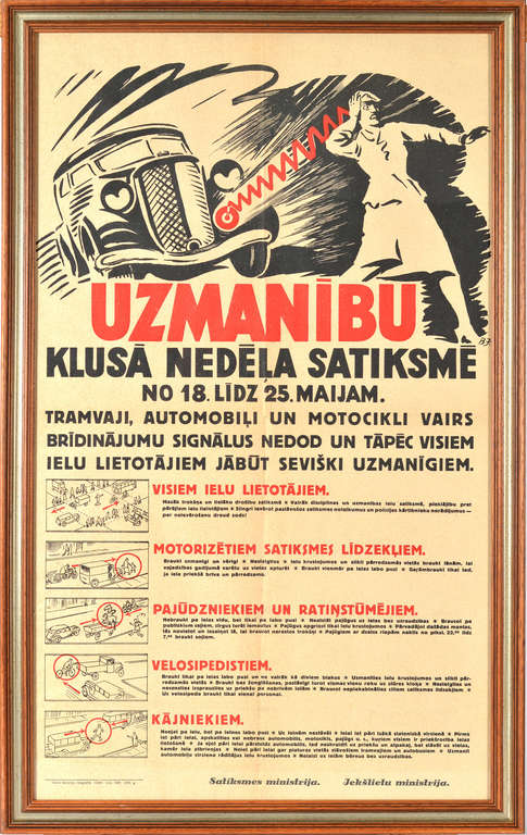 Poster ''Uzmanību Klusā nedēļa satiksmē''