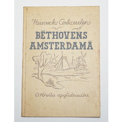 Heinrichs Cerkaulens, Bēthovens Amsterdamā(stāsts)