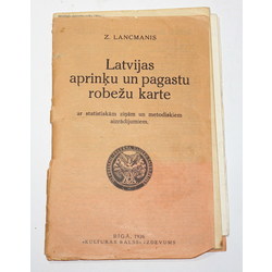 Z.Lancmanis, Latvijas apriņķu un pagastu robežu karte ar statistikām ziņām un metodiskiem aizrādījumiem