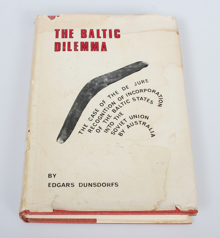 Edgars Dunsdorfs, The Baltic dilemma