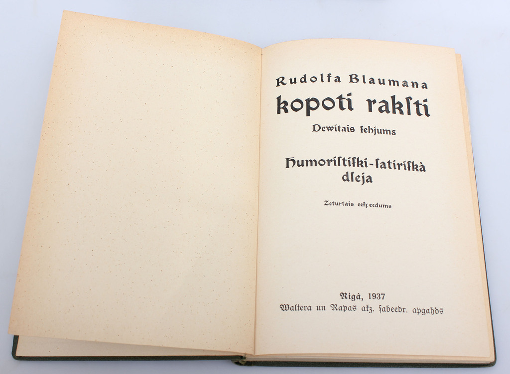  Rūdolfa Blaumaņa, Kopoti raksti(III, IV, V, VIII, IX, X, XI_1, XI_2)
