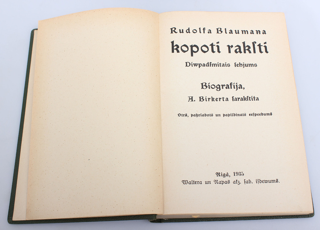  Rūdolfa Blaumaņa, Kopoti raksti(III, IV, V, VIII, IX, X, XI_1, XI_2)