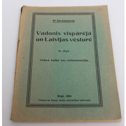  P.Dreimanis, Vadonis vispārējā un Latvijas vēsturē(II.daļa)