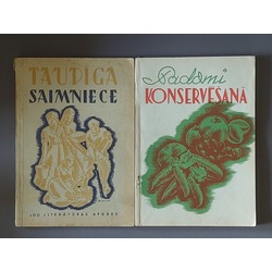 STORAGE TIPS. 1940 in Jelgava, ; THIRSTY HOUSEWIFE 1942 Riga. The covers were drawn by LLK art. Ed. Woodpecker