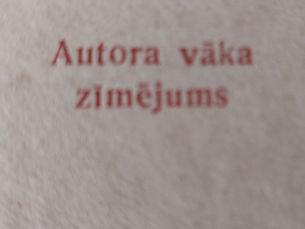 4 dzejoļu grāmatas. Plūdoņa 1918 g.; Elza Sterste 1928 g.; Anšlavs Eglītis 1938 g.; J. Rainis 1940g. Apmērinošs stāvoklis 