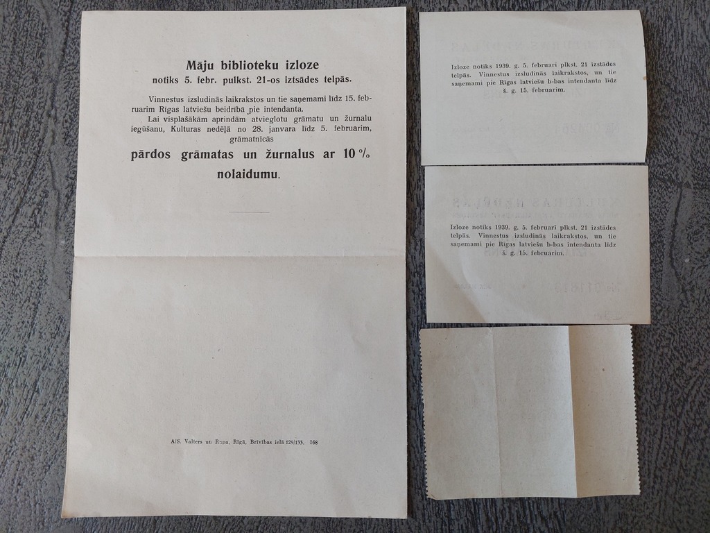 1. Выставка книг и газет в Риге в 1939 году. 2. Две шт. Лотерейные билеты 1939 года. 3. Входной билет С 5416 на празднование 15-летия освобождения Латгалии в 1935 году. 30 мая