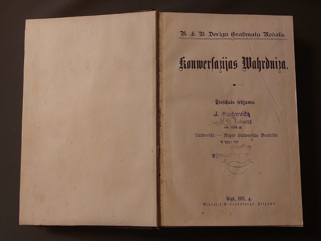 KONVERTĀCIJAS VĀRDNĪCAS  4 sejumi. 1906 g.;1908 g.; 1911 g. - drukojis G . Landsbergs Jelgavā . 1921 g. Rīga. 