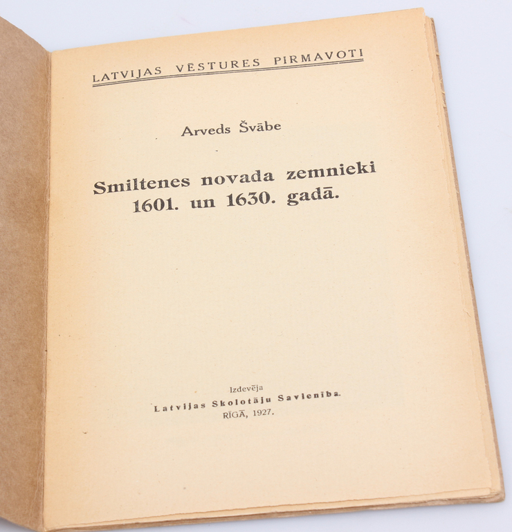 The book ''Smiltenes novada zemnieki 1601. un 1630. gadā