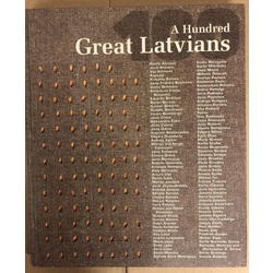One Hundred Great Latvians